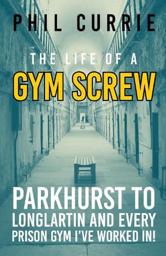 Cover image for The Life of a Gym Screw