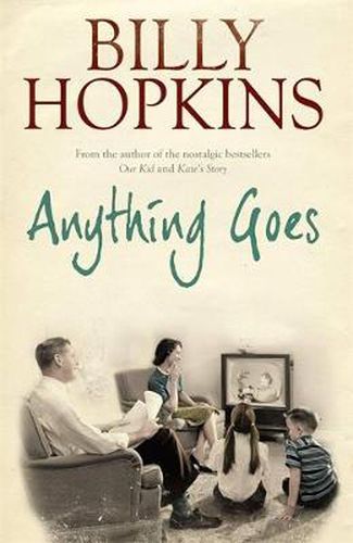 Cover image for Anything Goes (The Hopkins Family Saga, Book 6): A wonderful tale about life in the 1960s