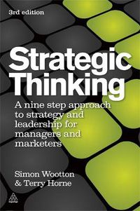 Cover image for Strategic Thinking: A Step-by-step Approach to Strategy and Leadership