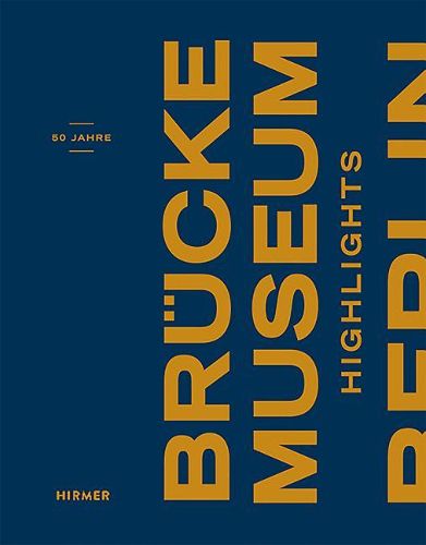 Cover image for Brucke Museum: Highlights