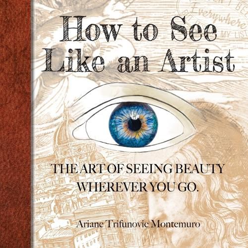 Cover image for How to See Like an Artist