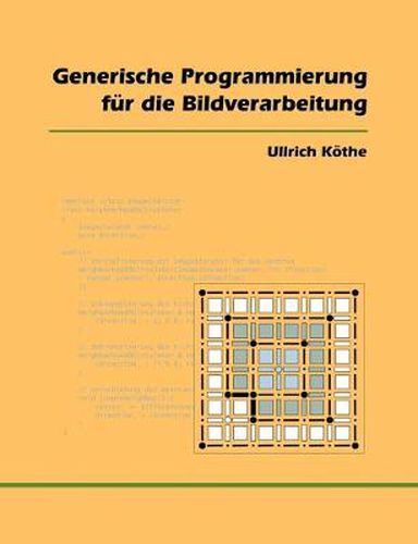Cover image for Generische Programmierung fur die Bildverarbeitung