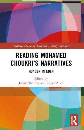 Cover image for Reading Mohamed Choukri's Narratives