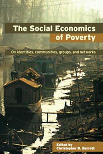 Cover image for The Social Economics of Poverty