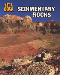 Cover image for Sedimentary Rocks (Lets Rock)