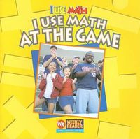 Cover image for I Use Math at the Game