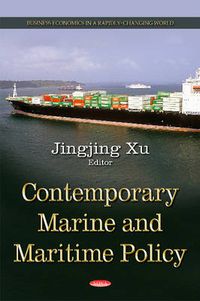 Cover image for Contemporary Marine & Maritime Policy