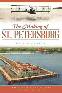 Cover image for The Making of St. Petersburg