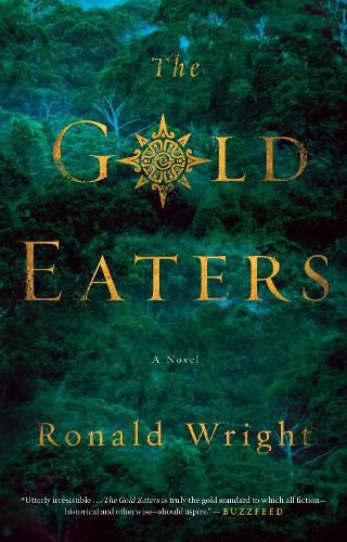 Cover image for The Gold Eaters: A Novel