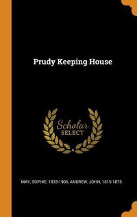 Cover image for Prudy Keeping House