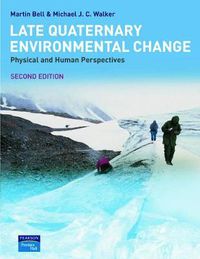 Cover image for Late Quaternary Environmental Change: Physical and Human Perspectives