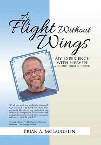 A Flight Without Wings: My Experience with Heaven