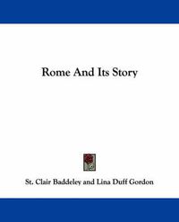 Cover image for Rome and Its Story