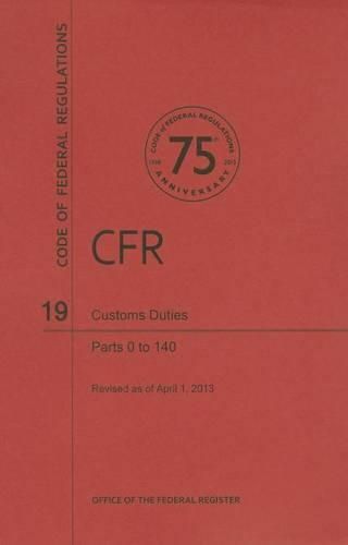 Cover image for Customs Duties: Parts 0 to 140