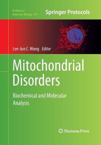 Cover image for Mitochondrial Disorders: Biochemical and Molecular Analysis