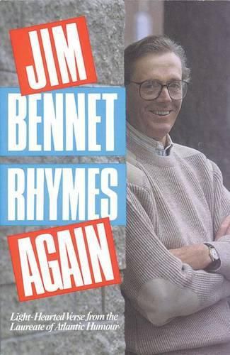 Cover image for Jim Bennet Rhymes Again: Light-Hearted Verse from the Laureate of Atlantic Humour