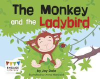 Cover image for The Monkey and the Ladybird