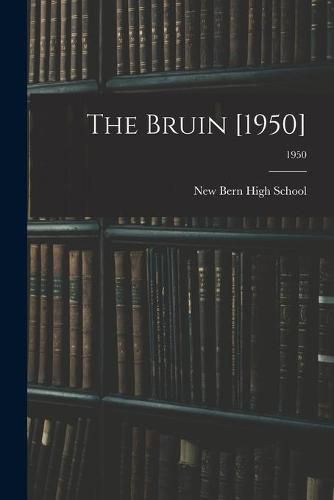 Cover image for The Bruin [1950]; 1950