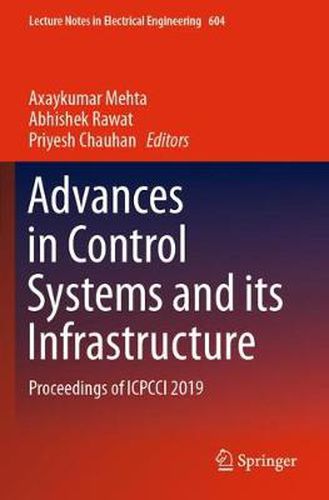 Cover image for Advances in Control Systems and its Infrastructure: Proceedings of ICPCCI 2019