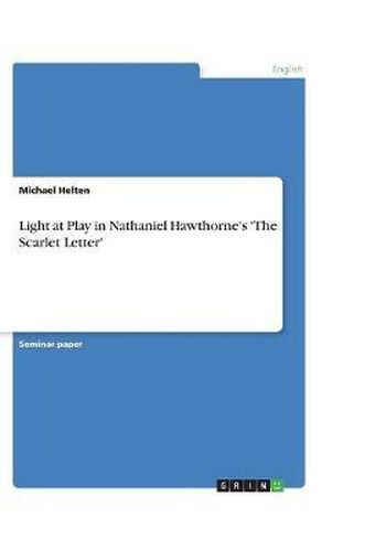 Cover image for Light at Play in Nathaniel Hawthorne's 'The Scarlet Letter