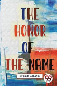 Cover image for The Honor of the Name