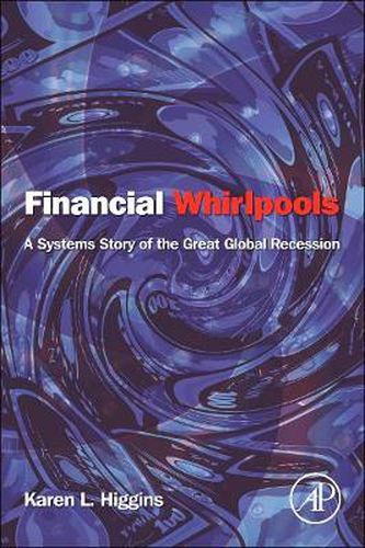 Cover image for Financial Whirlpools: A Systems Story of the Great Global Recession