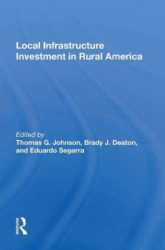 Cover image for Local Infrastructure Investment In Rural America