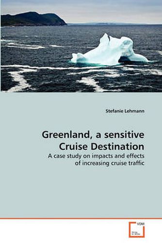 Cover image for Greenland, a Sensitive Cruise Destination