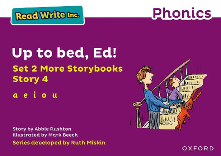 Read Write Inc Phonics: Purple Set 2 More Storybook 4 Up to bed, Ed!