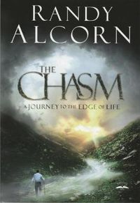 Cover image for The Chasm: A Journey to the Edge of Life