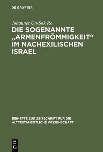 Cover image for Die sogenannte  Armenfroemmigkeit  im nachexilischen Israel