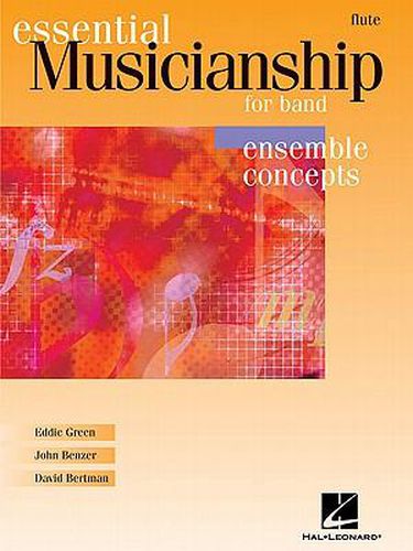 Essential Musicianship for Band: Flute