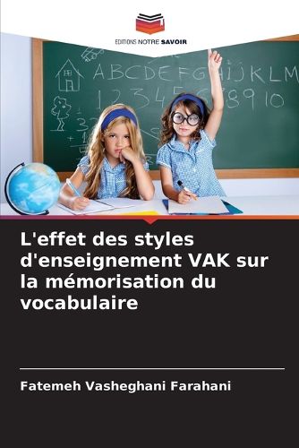 Cover image for L'effet des styles d'enseignement VAK sur la memorisation du vocabulaire