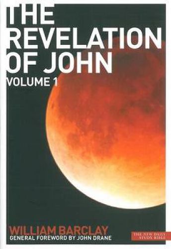 The Revelation of John: Volume 1