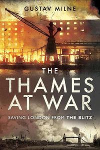 Cover image for The Thames at War