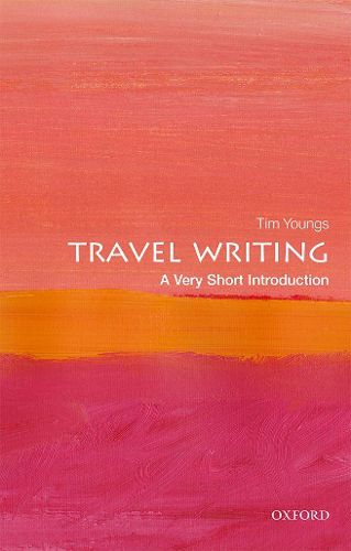 Cover image for Travel Writing: A Very Short Introduction