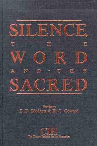 Silence, the Word and the Sacred