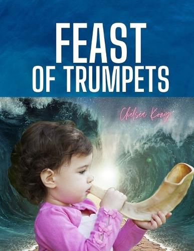 Cover image for Feast of Trumpets: Rosh Hashannah