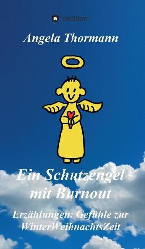 Cover image for Ein Schutzengel mit Burnout