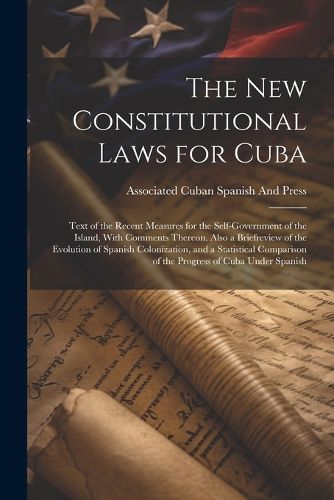 Cover image for The New Constitutional Laws for Cuba