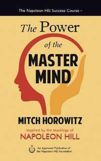 Cover image for The Power of the Master Mind