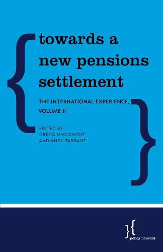 Cover image for Towards a New Pensions Settlement: The International Experience