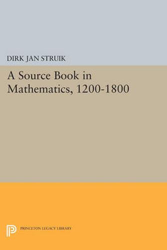 Cover image for A Source Book in Mathematics, 1200-1800