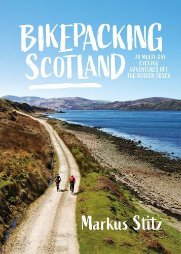 Cover image for Bikepacking Scotland