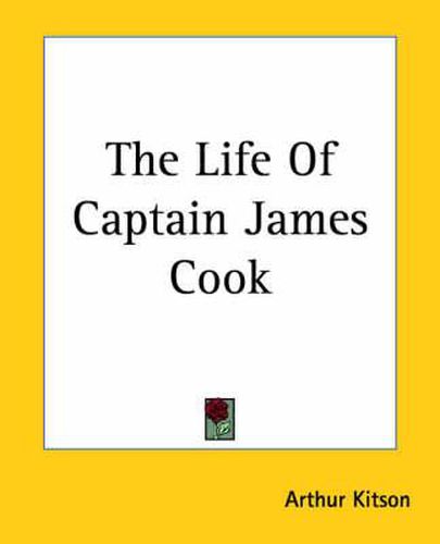 Cover image for The Life Of Captain James Cook