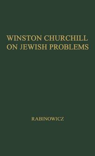 Winston Churchill on Jewish Problems