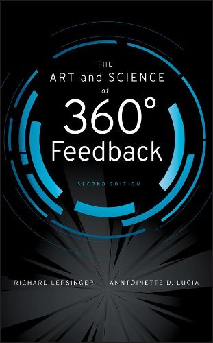 Cover image for The Art and Science of 360 Degree Feedback