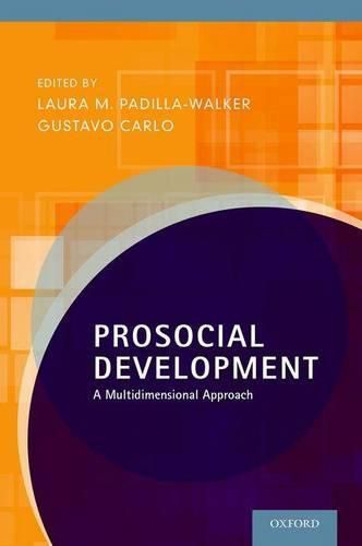 Cover image for Prosocial Development: A Multidimensional Approach