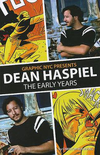 Graphic NYC Presents: Dean Haspiel: The Early Years