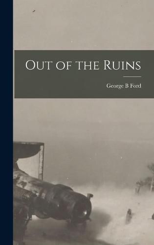 Cover image for Out of the Ruins